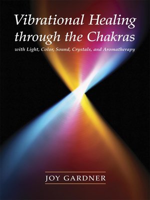 cover image of Vibrational Healing Through the Chakras